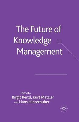 The Future of Knowledge Management 1