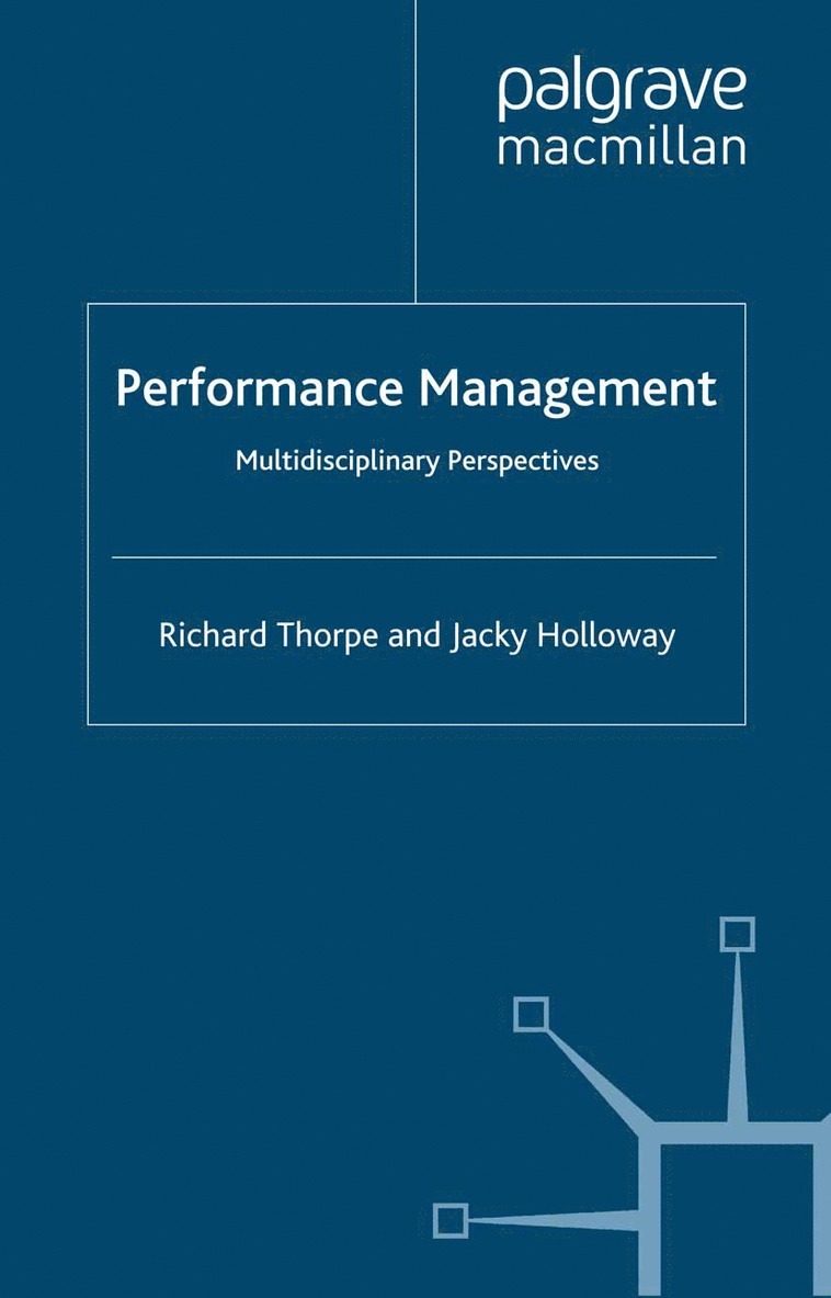 R. Thorpe, J. Holloway - Performance Management, Häftad