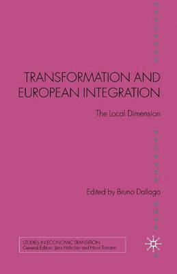 Transformation and European Integration 1