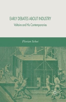 Early Debates about Industry 1