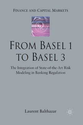 From Basel 1 to Basel 3 1