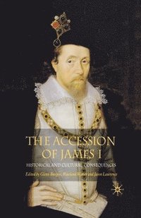 bokomslag The Accession of James I