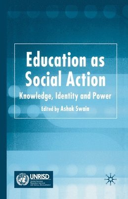 Education as Social Action 1