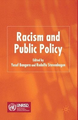 bokomslag Racism and Public Policy