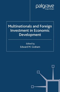 bokomslag Multinationals and Foreign Investment in Economic Development