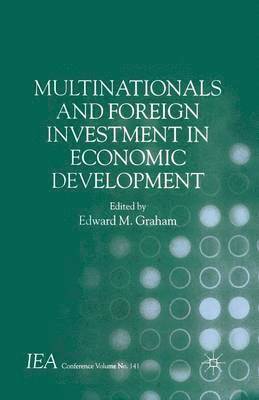 bokomslag Multinationals and Foreign Investment in Economic Development