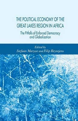 The Political Economy of the Great Lakes Region in Africa 1