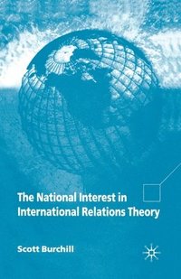bokomslag The National Interest in International Relations Theory