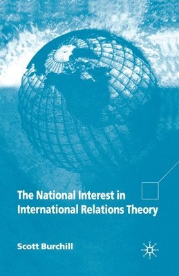 The National Interest in International Relations Theory 1