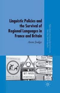 bokomslag Linguistic Policies and the Survival of Regional Languages in France and Britain