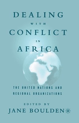 Dealing With Conflict in Africa 1