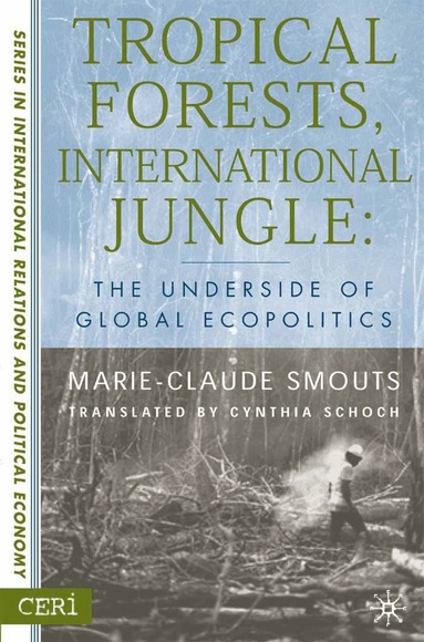 M. Smouts - Tropical Forests, International Jungle, Häftad