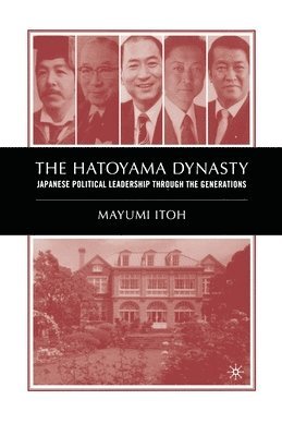 bokomslag The Hatoyama Dynasty