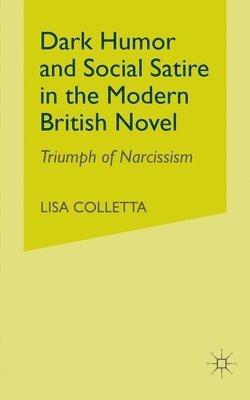 Dark Humour and Social Satire in the Modern British Novel 1