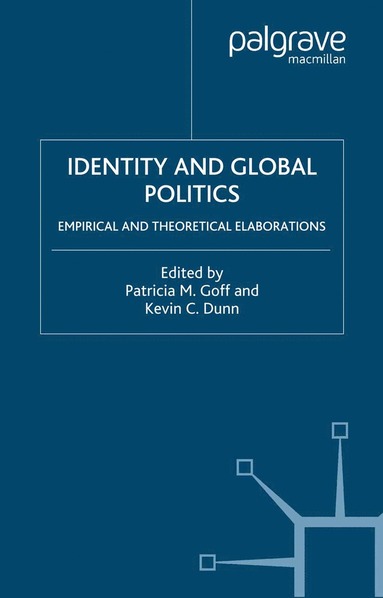 bokomslag Identity and Global Politics