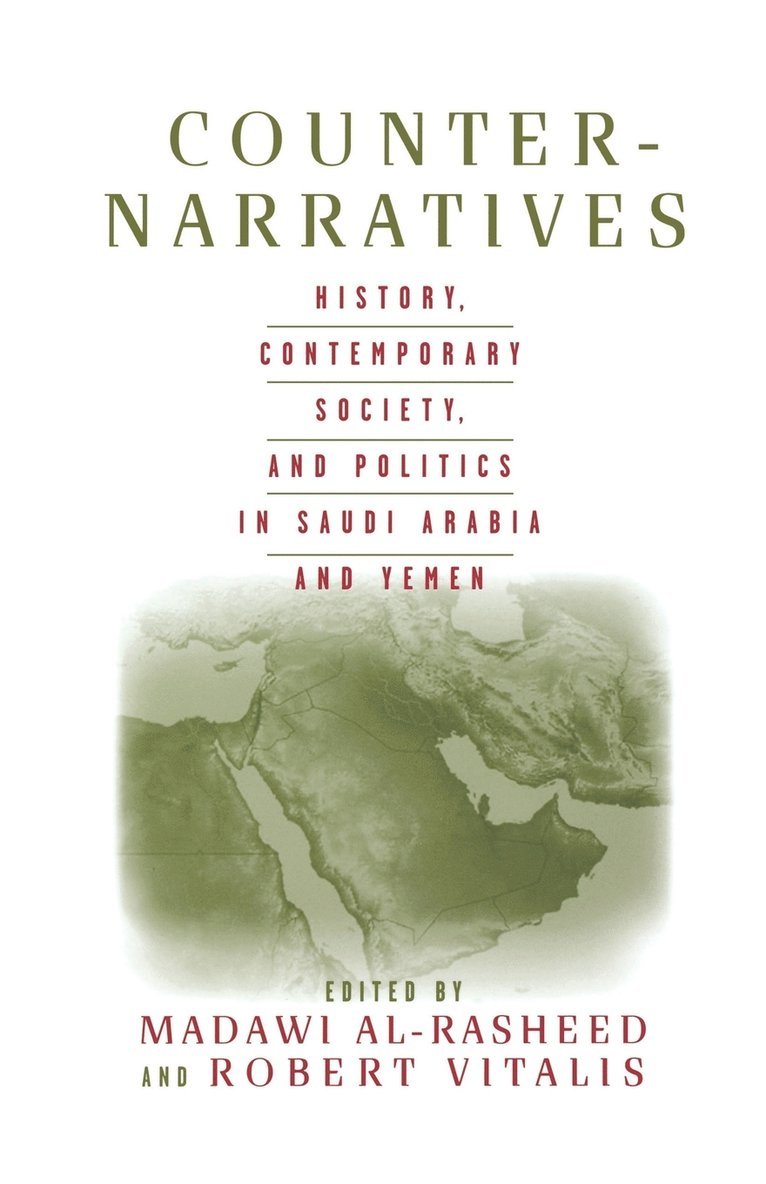 M. Al-Rasheed, R. Vitalis - Counter-Narratives, Häftad