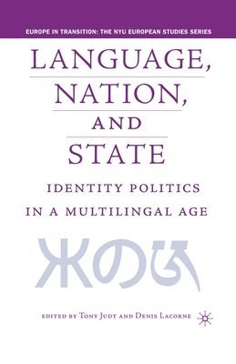 Language, Nation and State 1