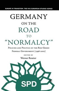 bokomslag Germany on the Road to Normalcy