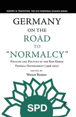 bokomslag Germany on the Road to Normalcy