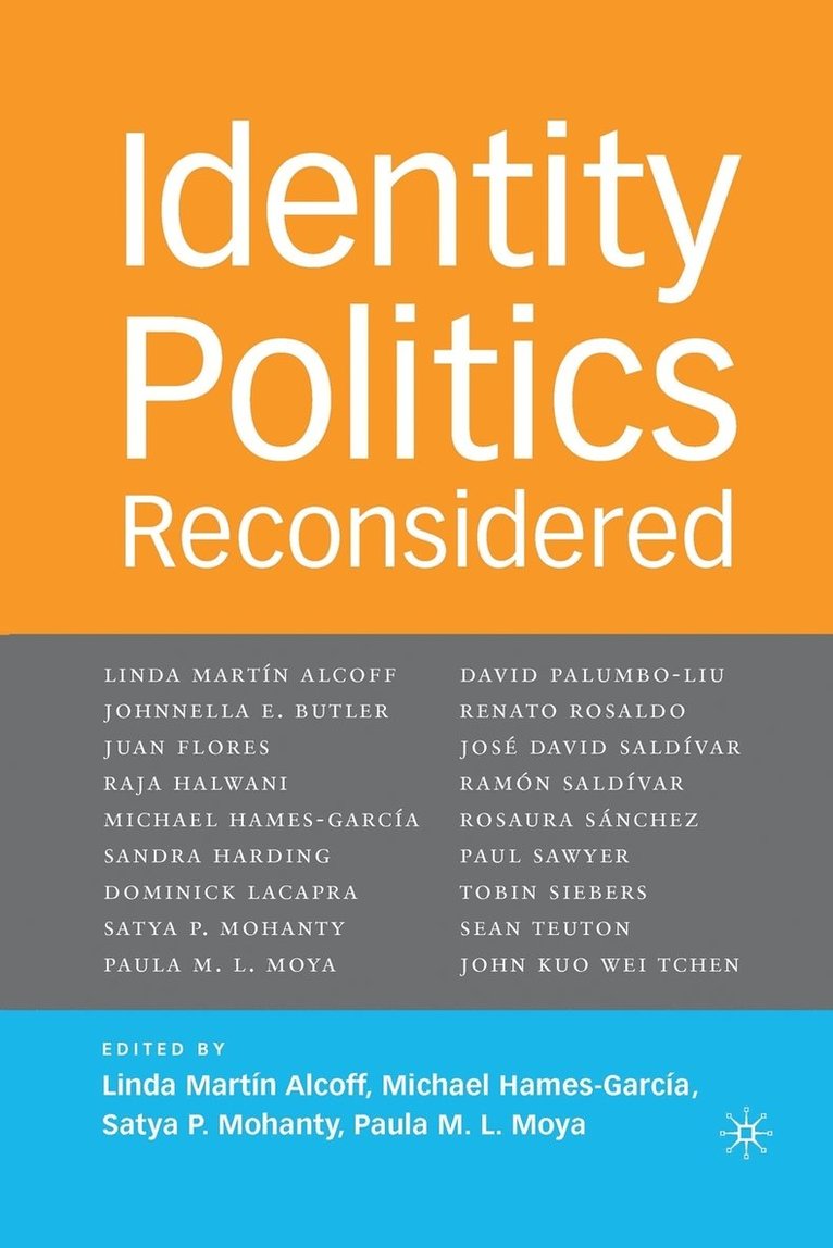 Identity Politics Reconsidered 1