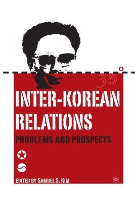 bokomslag Inter-Korean Relations