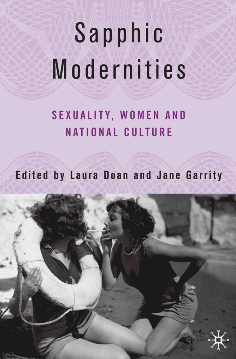 L. Doan, J. Garrity - Sapphic Modernities, Häftad