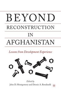 bokomslag Beyond Reconstruction in Afghanistan