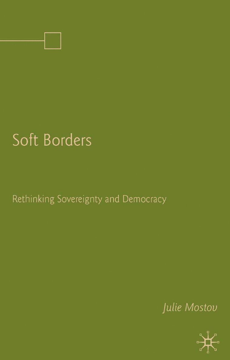 J. Mostov - Soft Borders, Häftad
