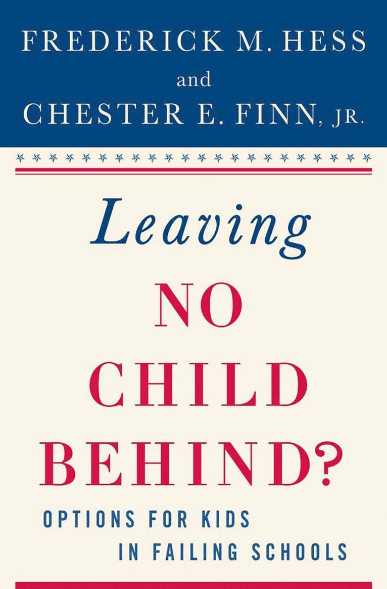 Leaving No Child Behind? 1