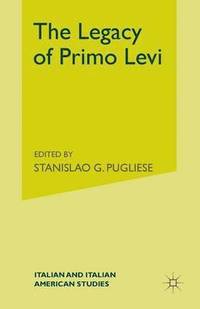 bokomslag The Legacy of Primo Levi