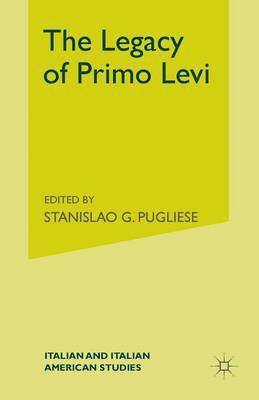 The Legacy of Primo Levi 1