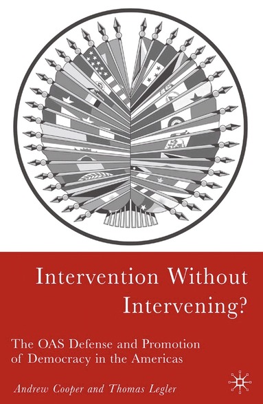 A. Cooper, T. Legler - Intervention Without Intervening?, Häftad