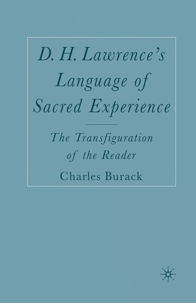 bokomslag D. H. Lawrence's Language of Sacred Experience