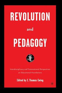 bokomslag Revolution and Pedagogy