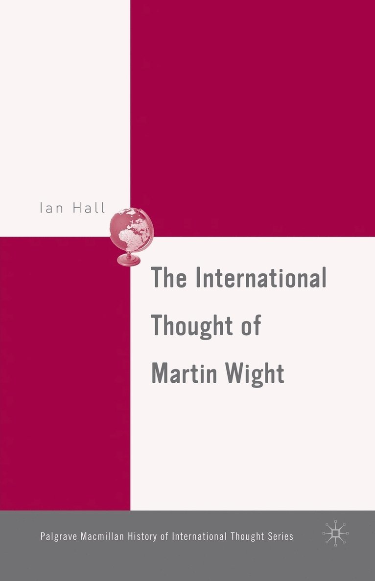 International Thought of Martin Wight