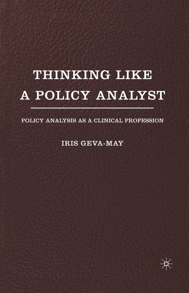 bokomslag Thinking Like a Policy Analyst