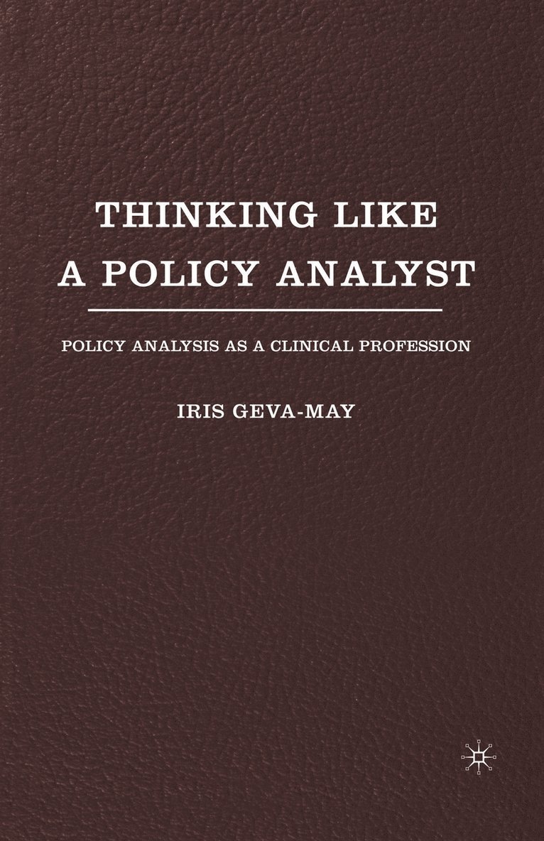 Thinking Like a Policy Analyst 1