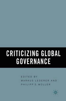 Criticizing Global Governance 1