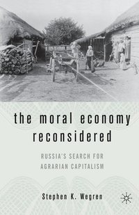 bokomslag The Moral Economy Reconsidered