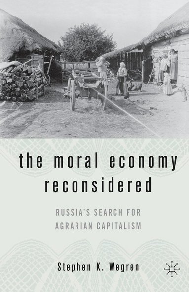 bokomslag Moral Economy Reconsidered