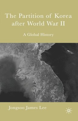 The Partition of Korea After World War II 1