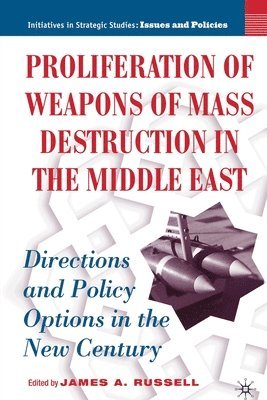 Proliferation of Weapons of Mass Destruction in the Middle East 1