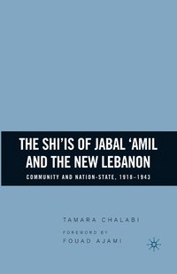 bokomslag The Shiis of Jabal Amil and the New Lebanon