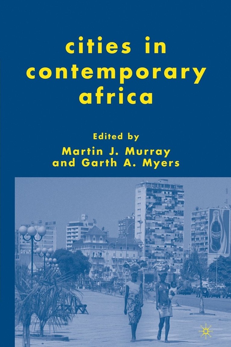 Cities in Contemporary Africa 1