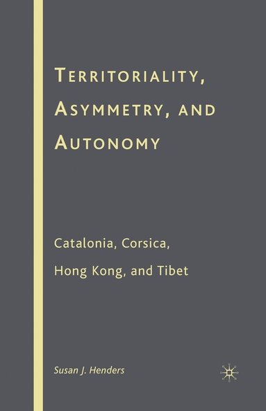 bokomslag Territoriality, Asymmetry, and Autonomy