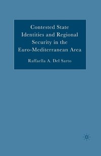 bokomslag Contested State Identities and Regional Security in the Euro-Mediterranean Area