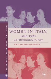 bokomslag Women in Italy, 1945-1960: An Interdisciplinary Study