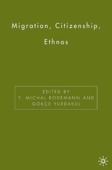 bokomslag Migration, Citizenship, Ethnos