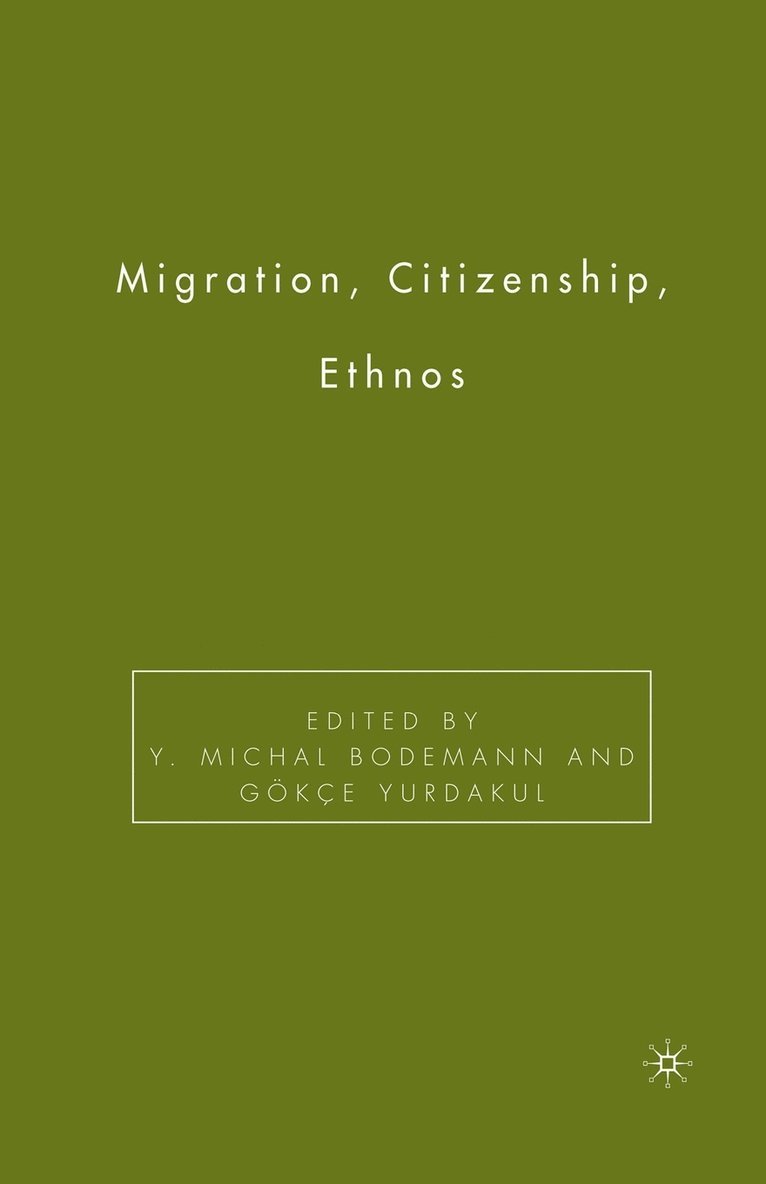 Migration, Citizenship, Ethnos