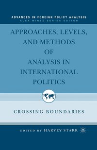 bokomslag Approaches, Levels, and Methods of Analysis in International Politics